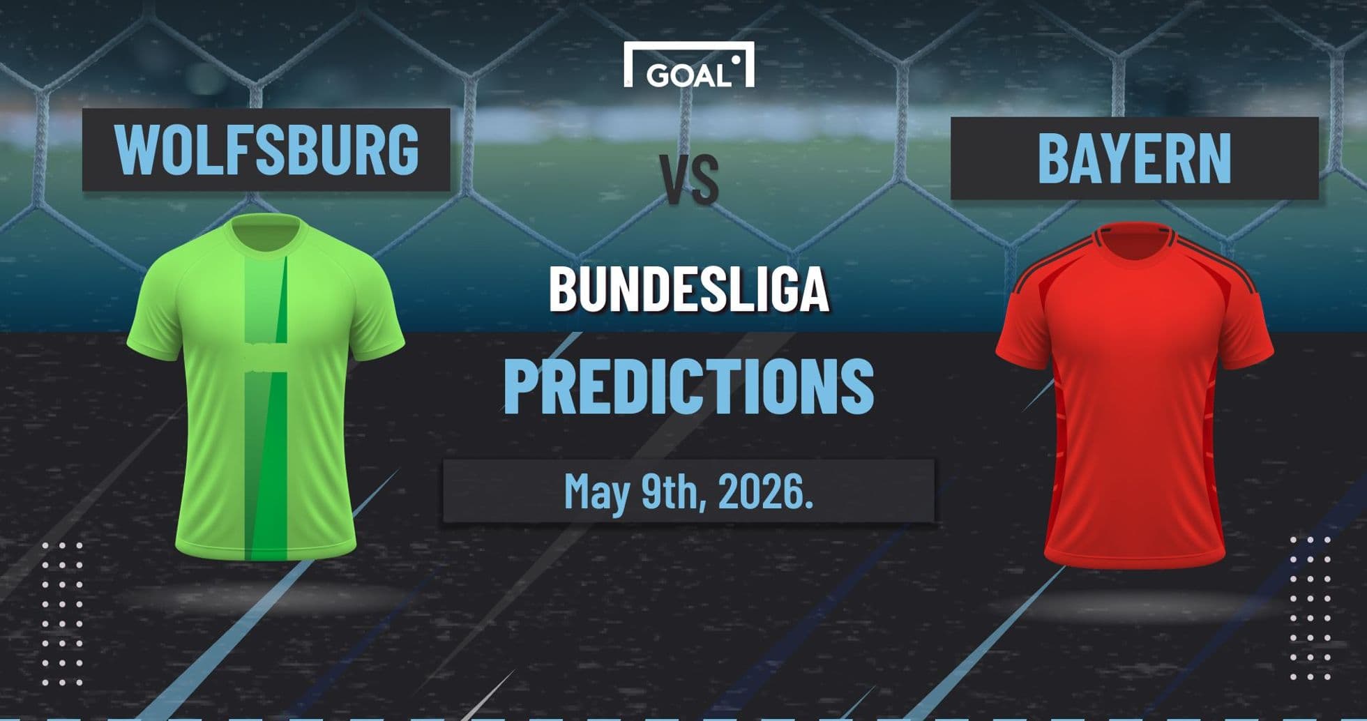 Camisetas de Wolfsburg y Bayern con fecha de predicciones