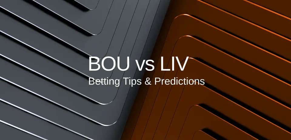 Texto sobre apuestas BOU vs LIV en fondo abstracto