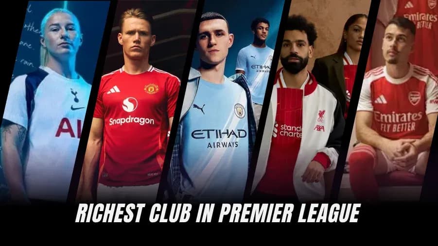 Los Clubes Más Ricos de la Premier League en 2026: Ranking de los Equipos con Mayor Valor