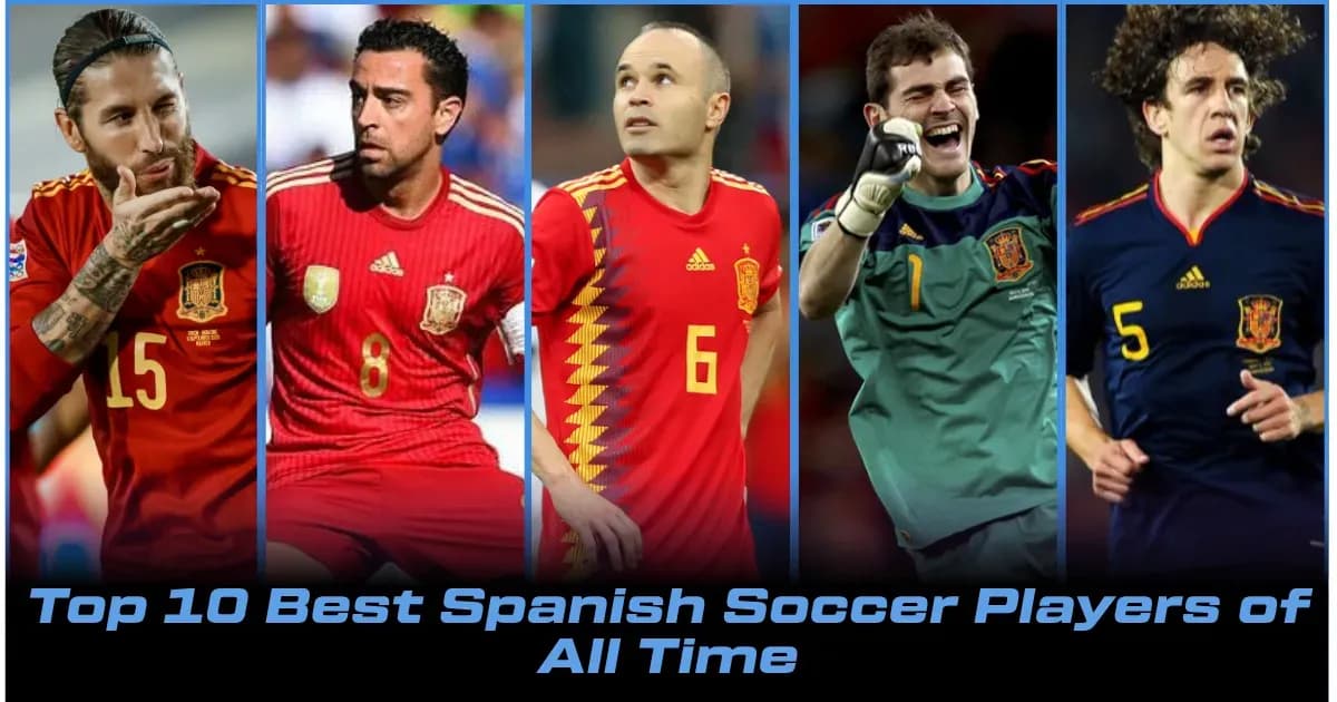 Los 10 Mejores Futbolistas Españoles de Todos los Tiempos
