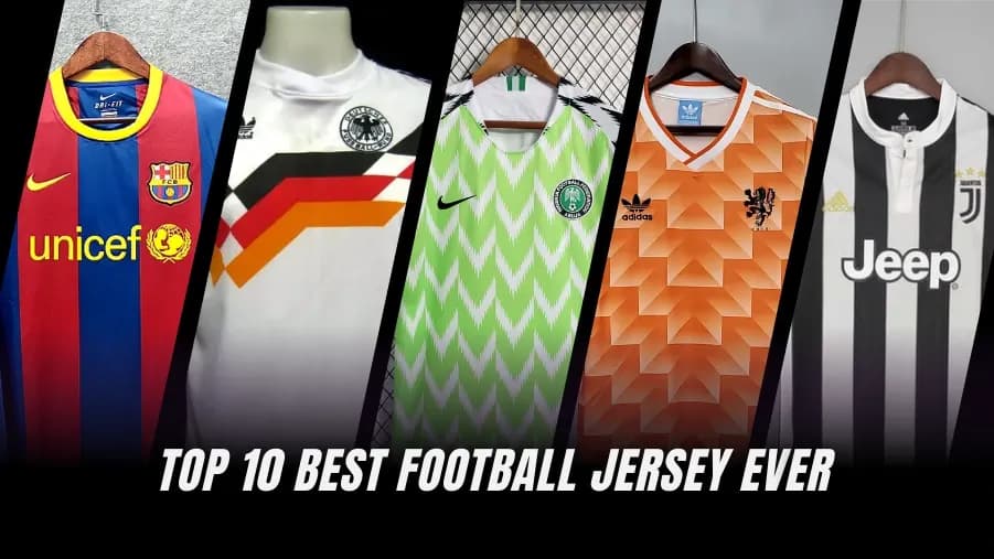 Los Mejores Jerseys de Fútbol de Todos los Tiempos: Top 10 Inolvidables